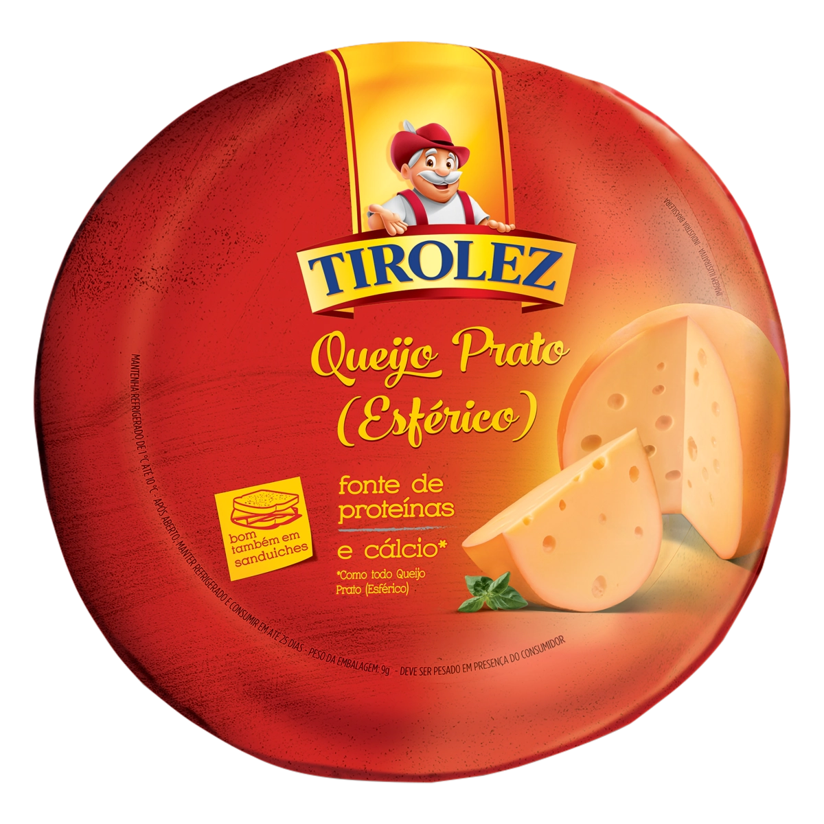 Queijo Prato Esférico Tirolez