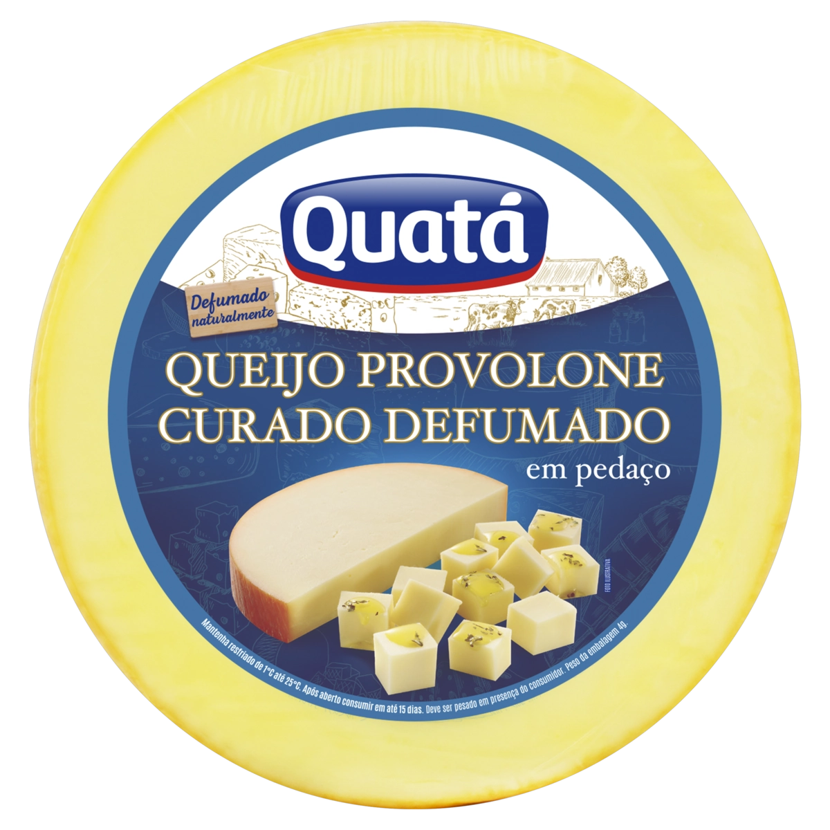Queijo Provolone Defumado Em Pedaço Quatá