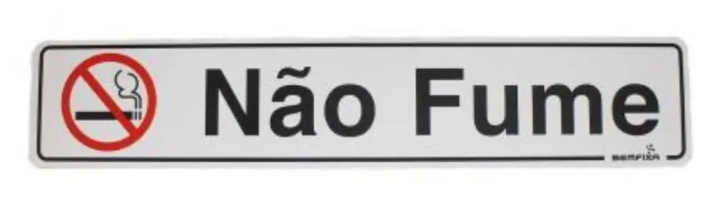 Placa Sinal 5x25 Não Fume Bemfixa