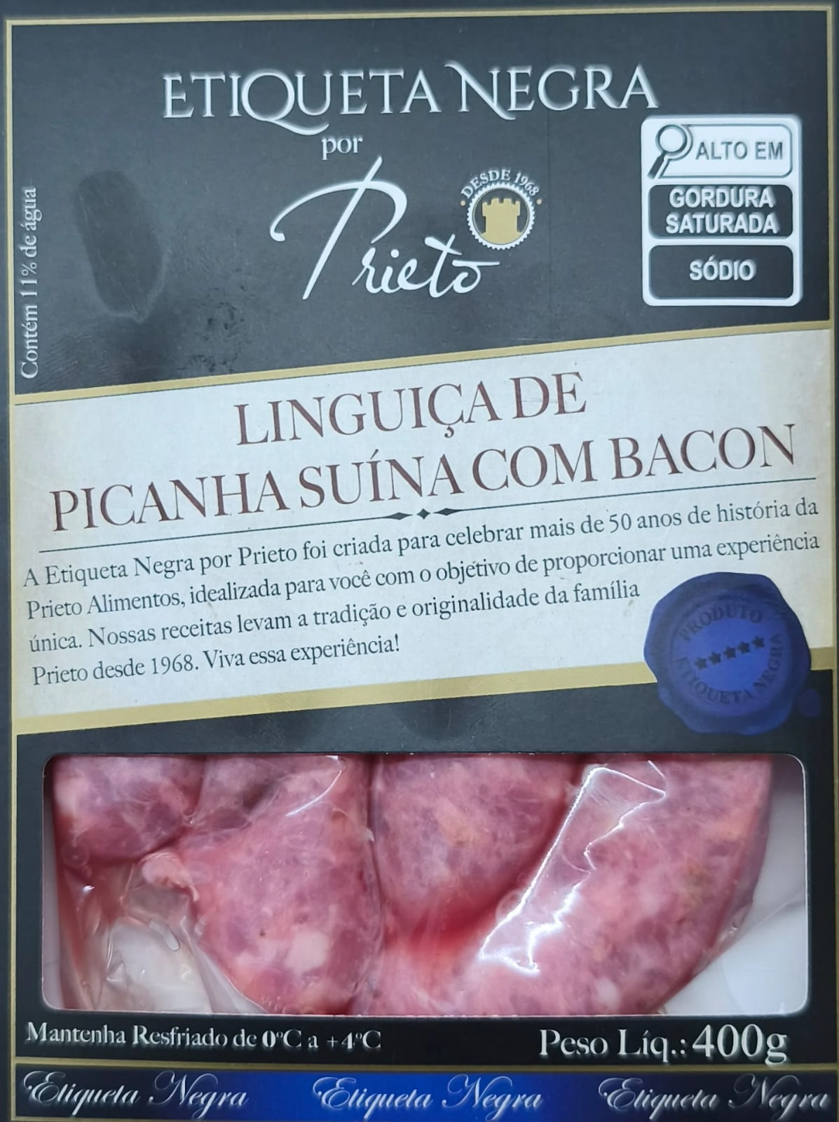 Linguiça De Picanha Suína Com Bacon Prieto Etiqueta Negra 400g