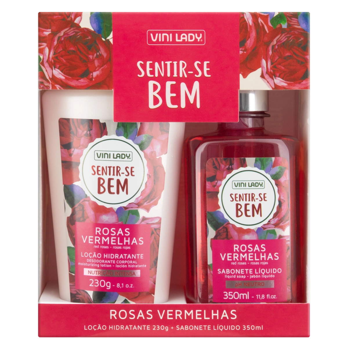 Kit Sabonete Líquido 350ml Loção Hidratante 230g Rosas Vermelhas Vini Lady Sentir Se Bem