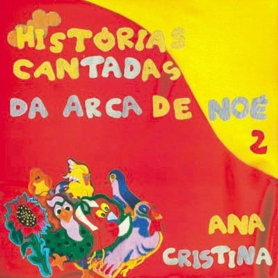 Cd Historias Cantadas Da Arca De Noé 2 .