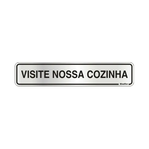 Placa "Visite Nossa Cozinha" Alumínio 5x25cm
