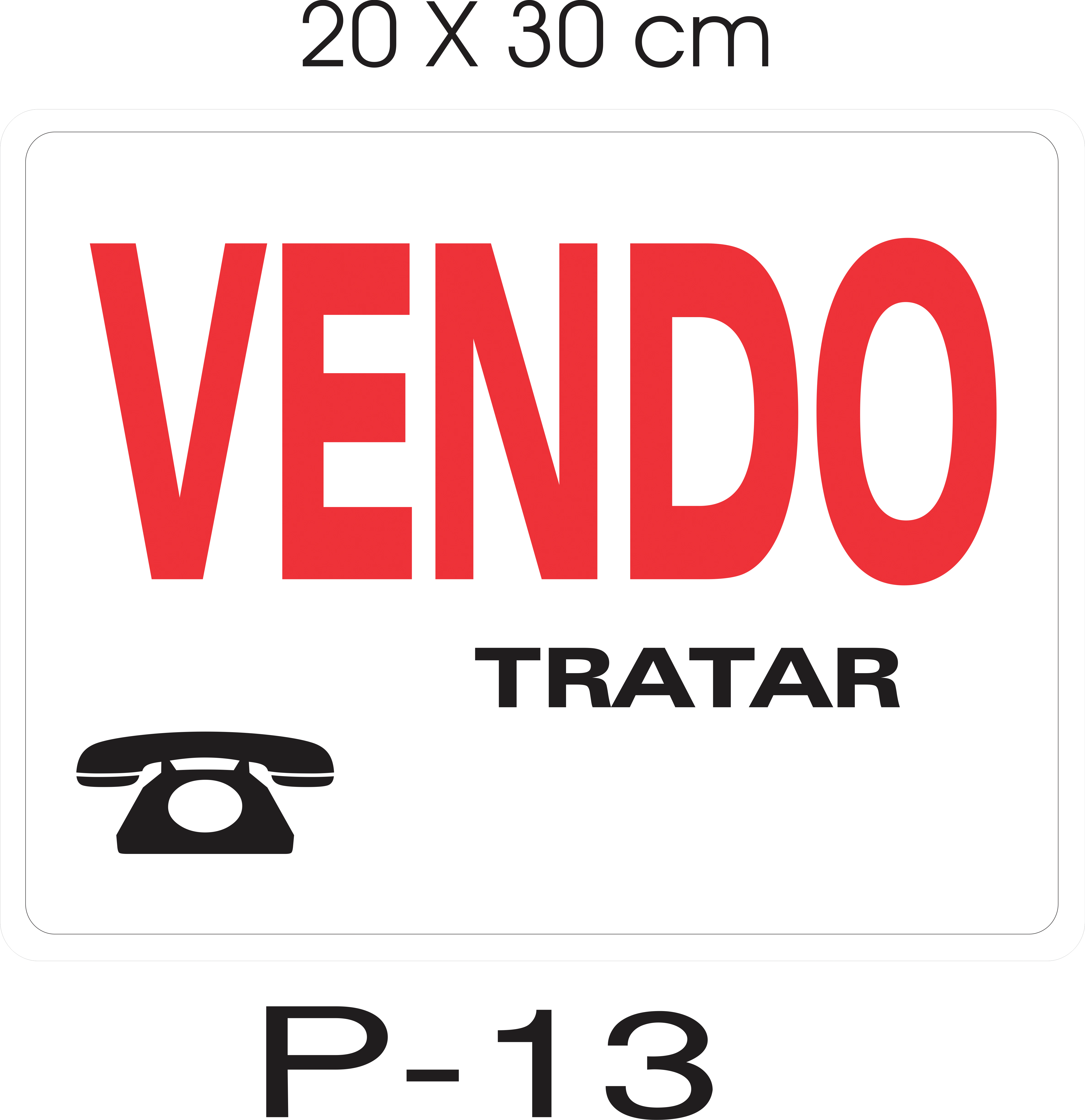 Placa Vendo 20x30 P13 133 Ja Placas
