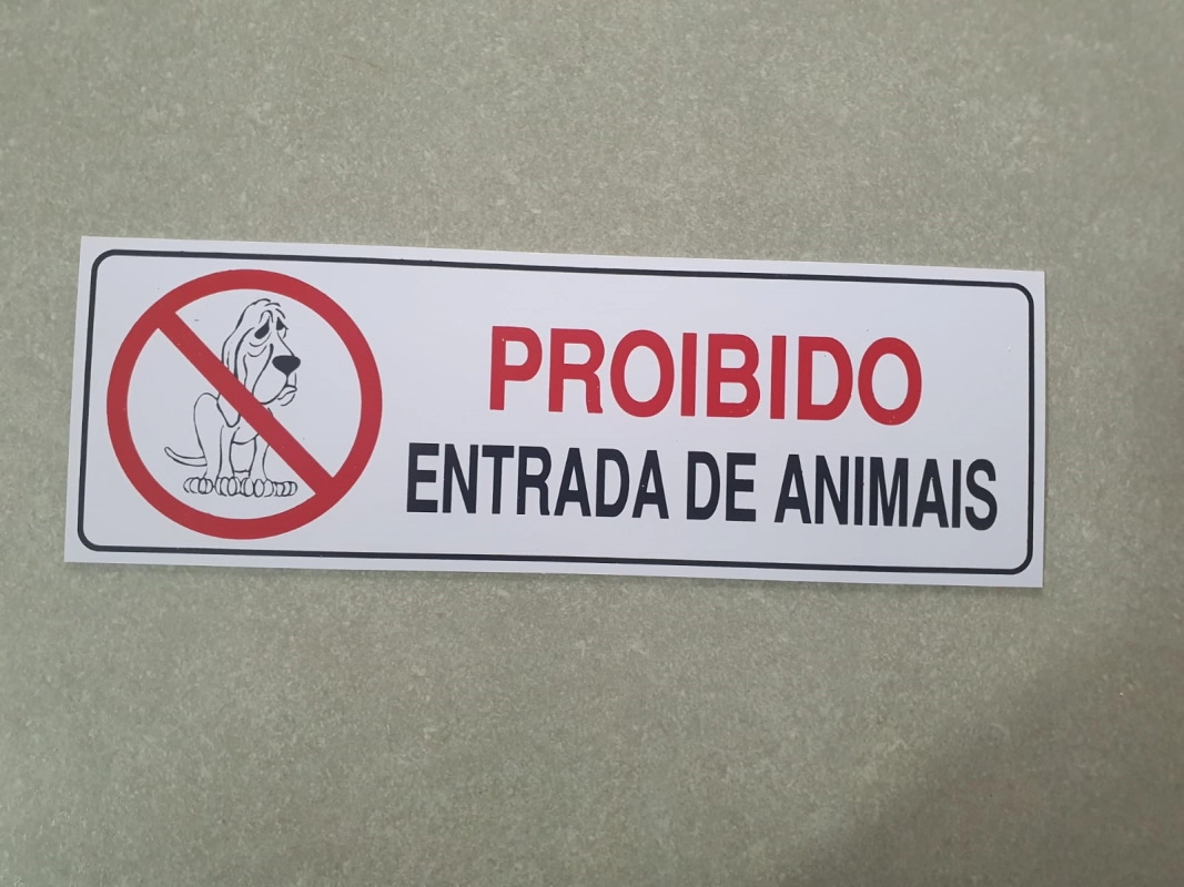 Placa Proibido Entrada De Animais 10x30 P 34 J A