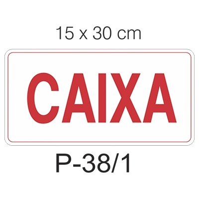 Placa Caixa Fundo Branco 15x30cm 1134 J Placas