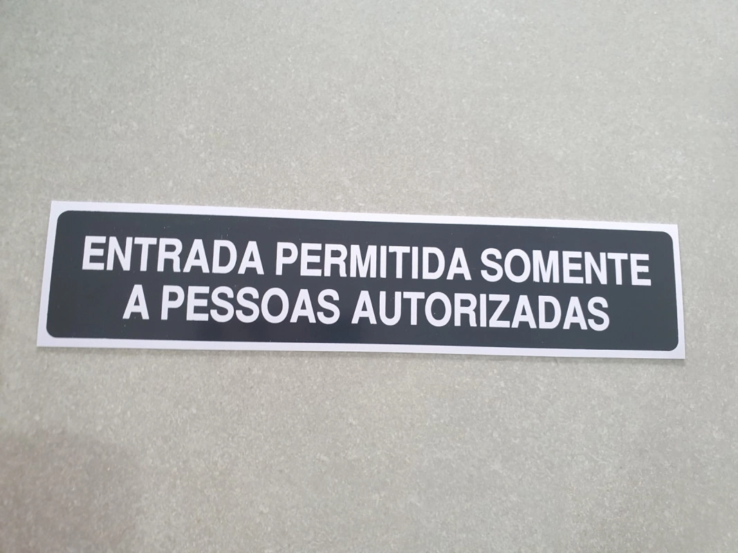 Placa Aviso Somente Pessoas Autorizadas S215 1 Ja Placas