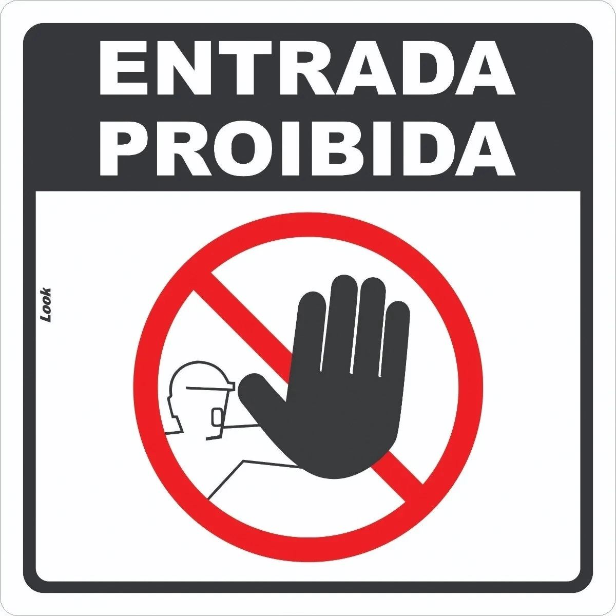 Placa Sinalização Não Entre Proibida Entrada De Pessoas Tamanho 20x20cm