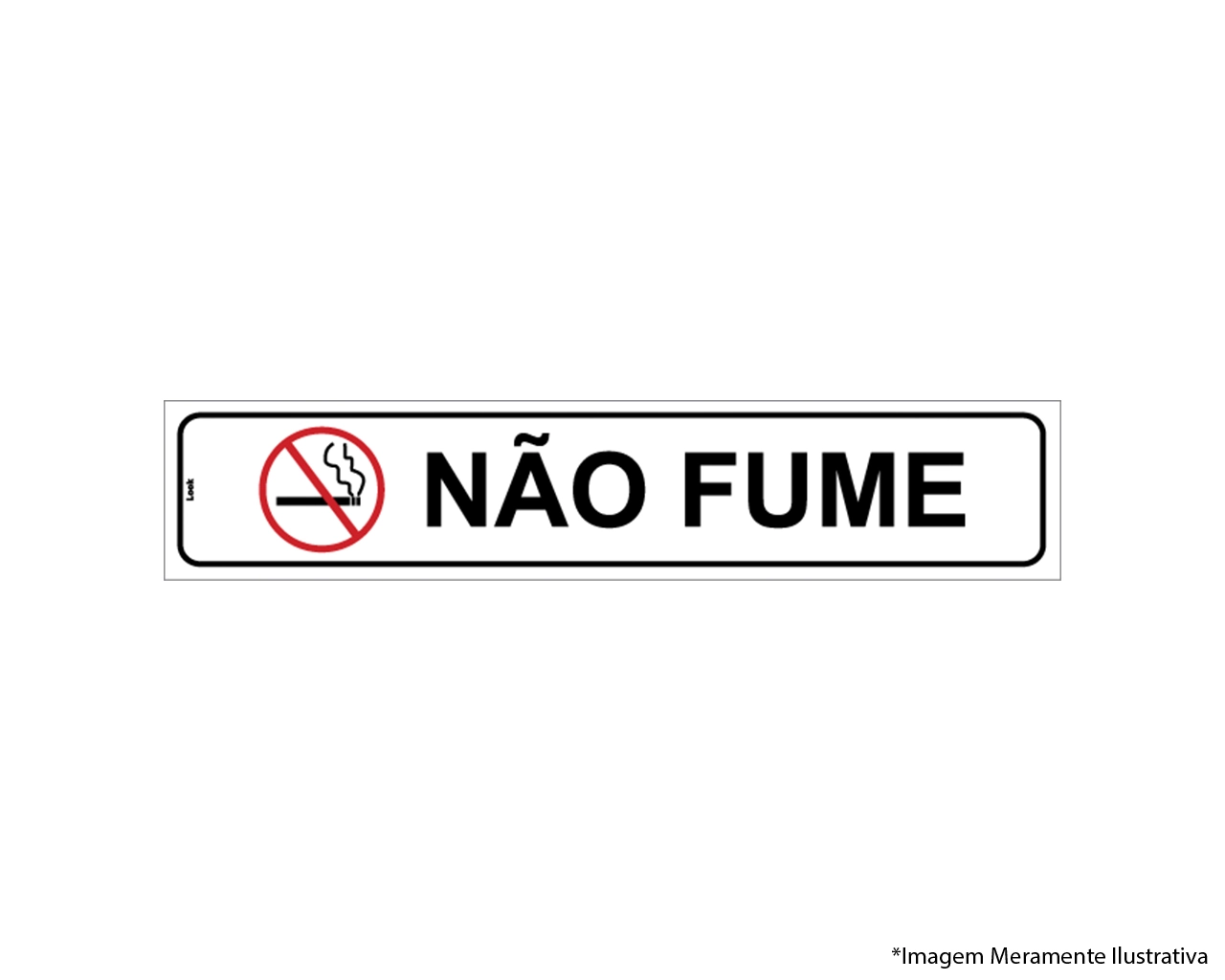 Placa De Sinalização Proibido Fumar Não Fume Tamanho 5x25cm