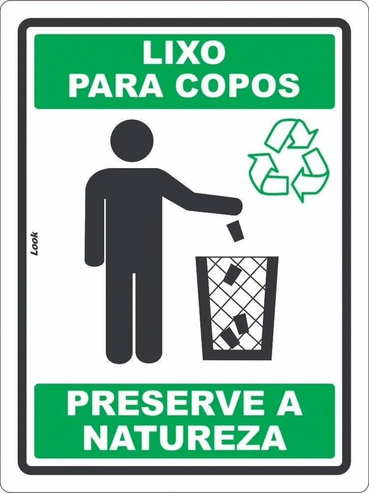 Placa Aviso Lixo Para Copos Preserve A Natureza Reciclável Tamanho 15x20cm