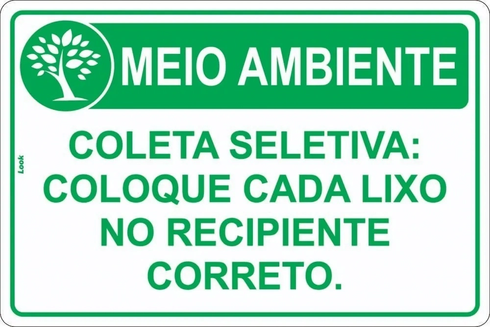 Placa Meio Ambiente Coleta Seletiva Coloque Cada Lixo No Recipiente Correto Tamanho 20x30cm