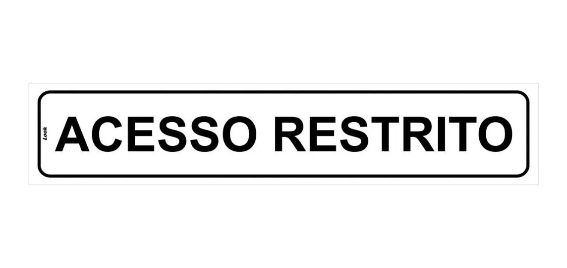 Placa Sinalização Aviso Acesso Restrito Tamanho 5x25cm