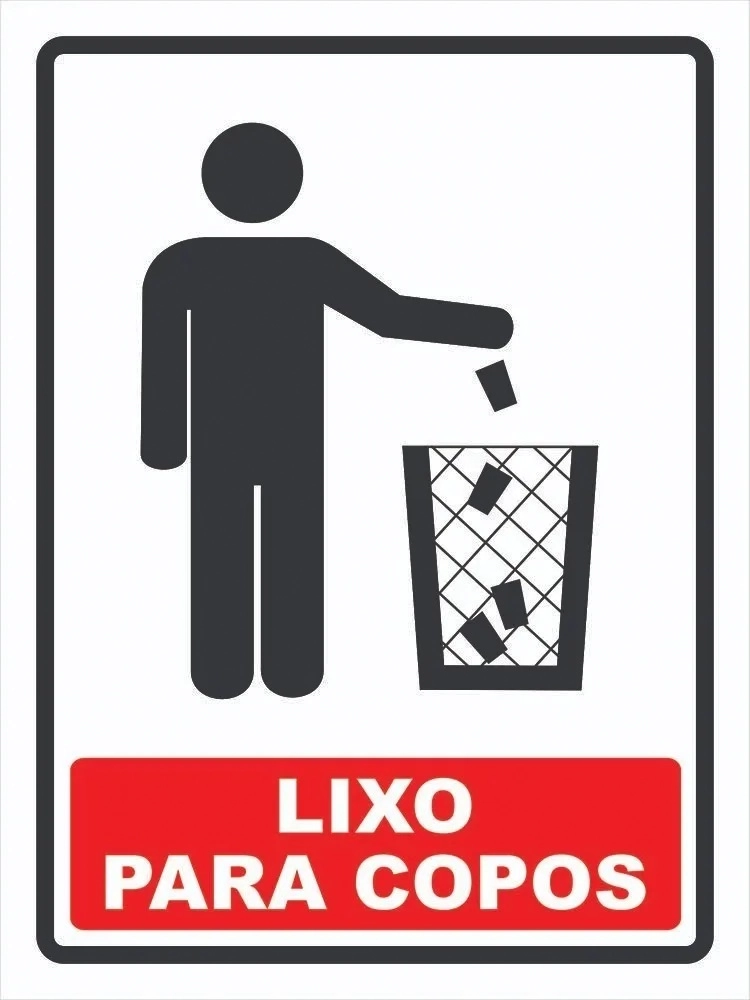 Placa Sinalização Lixo Para Copos Descartáveis Tamanho 15x20cm