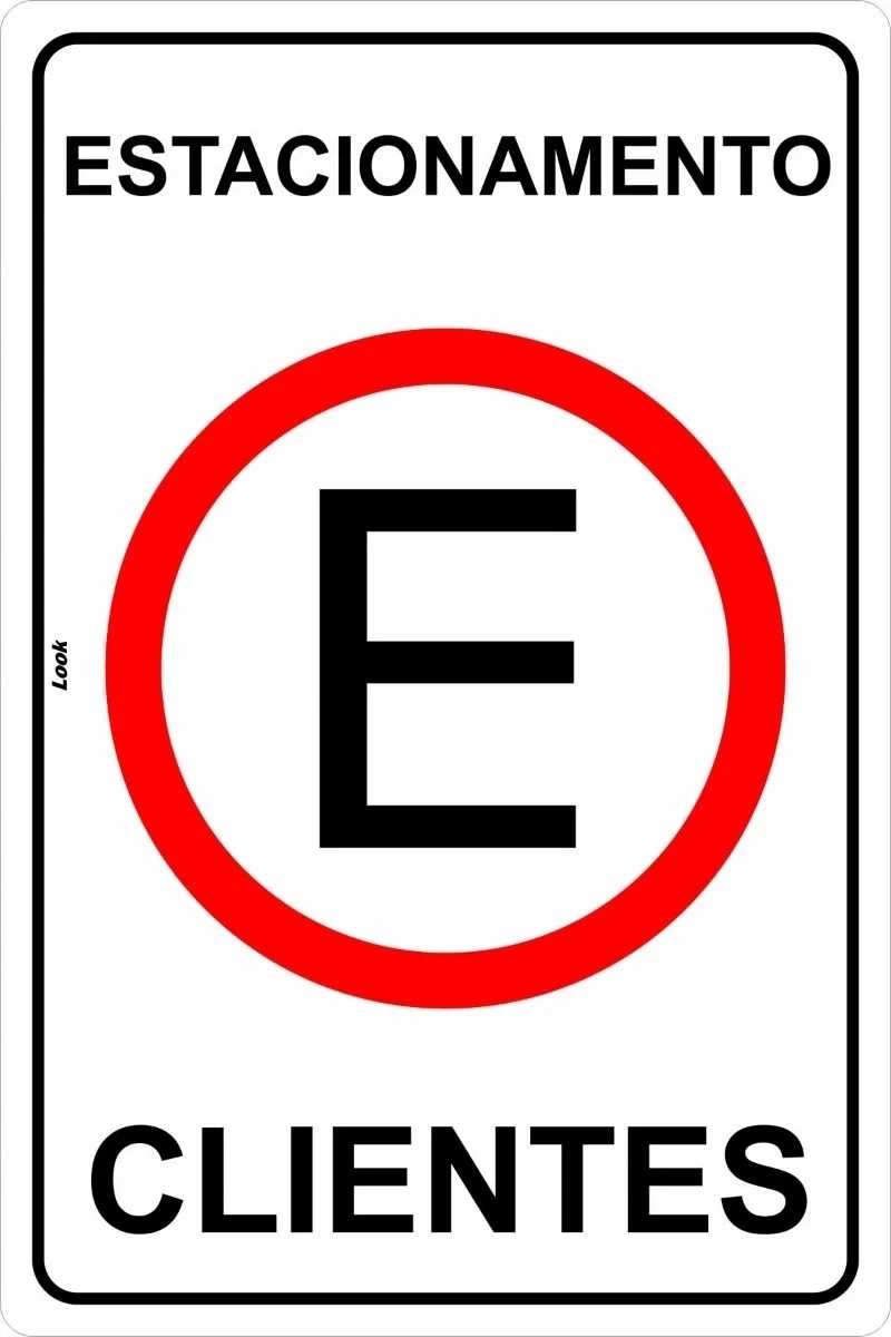 Placa Estacionamento Permitido Exclusivo Para Clientes Tamanho 20x30cm