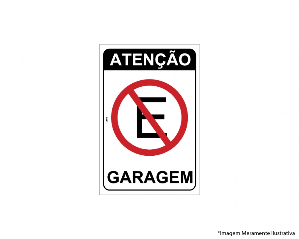 Placa Proibido Estacionar Atenção Garagem Tamanho 20x30cm