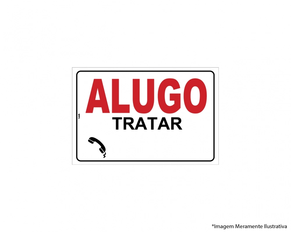 Placa Sinalização De Aviso Alugo Tratar Tamanho 20x30cm