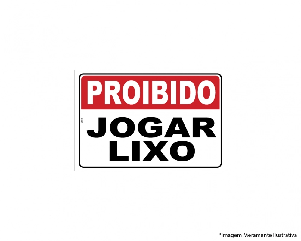 Placa Sinalização Proibido Jogar Lixo Neste Local Tamanho 20x30cm