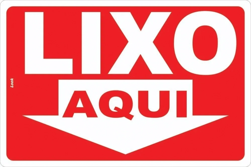 Placa Sinalização De Aviso Lixo Aqui Tamanho 20x30cm