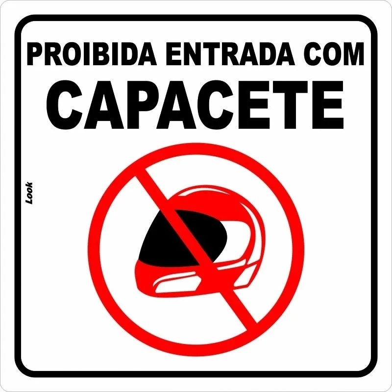 Placa Proibida Entrada De Pessoas Com Capacete Tamanho 20x20cm