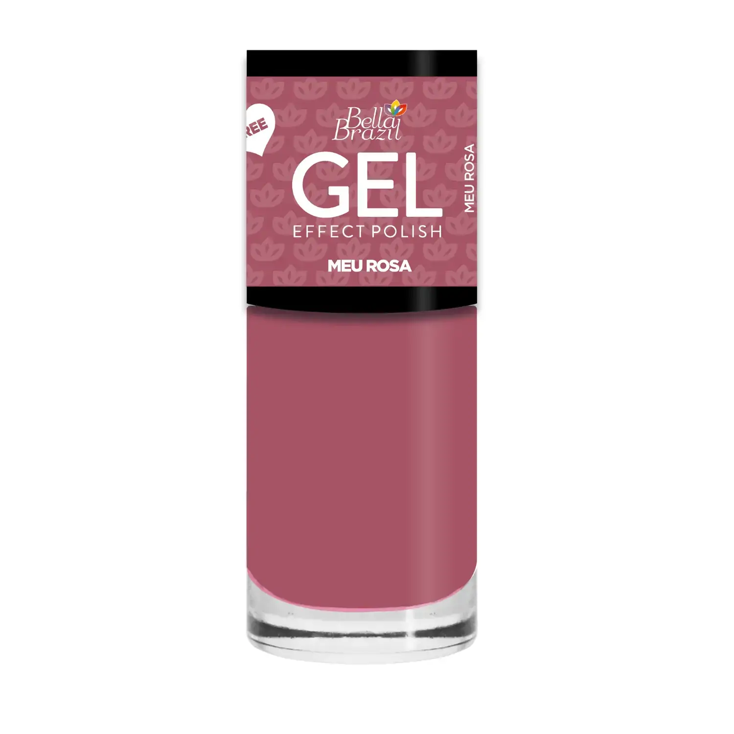 Bella Brazil Efeito Gel Meu Rosa