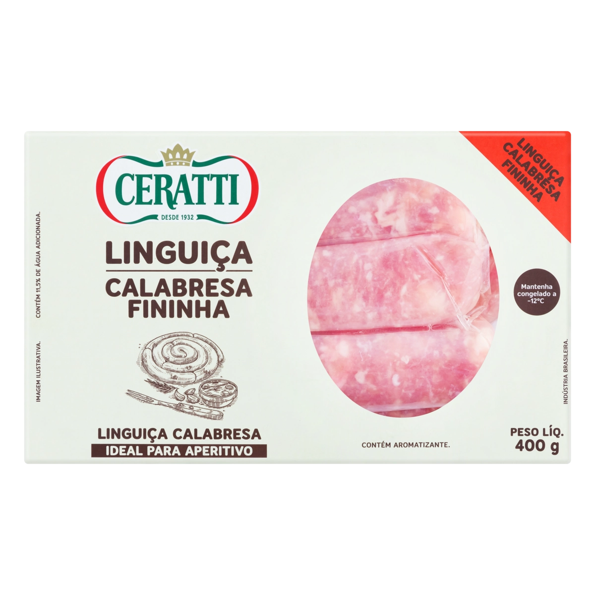 Linguiça Calabresa Fininha Ceratti 400g