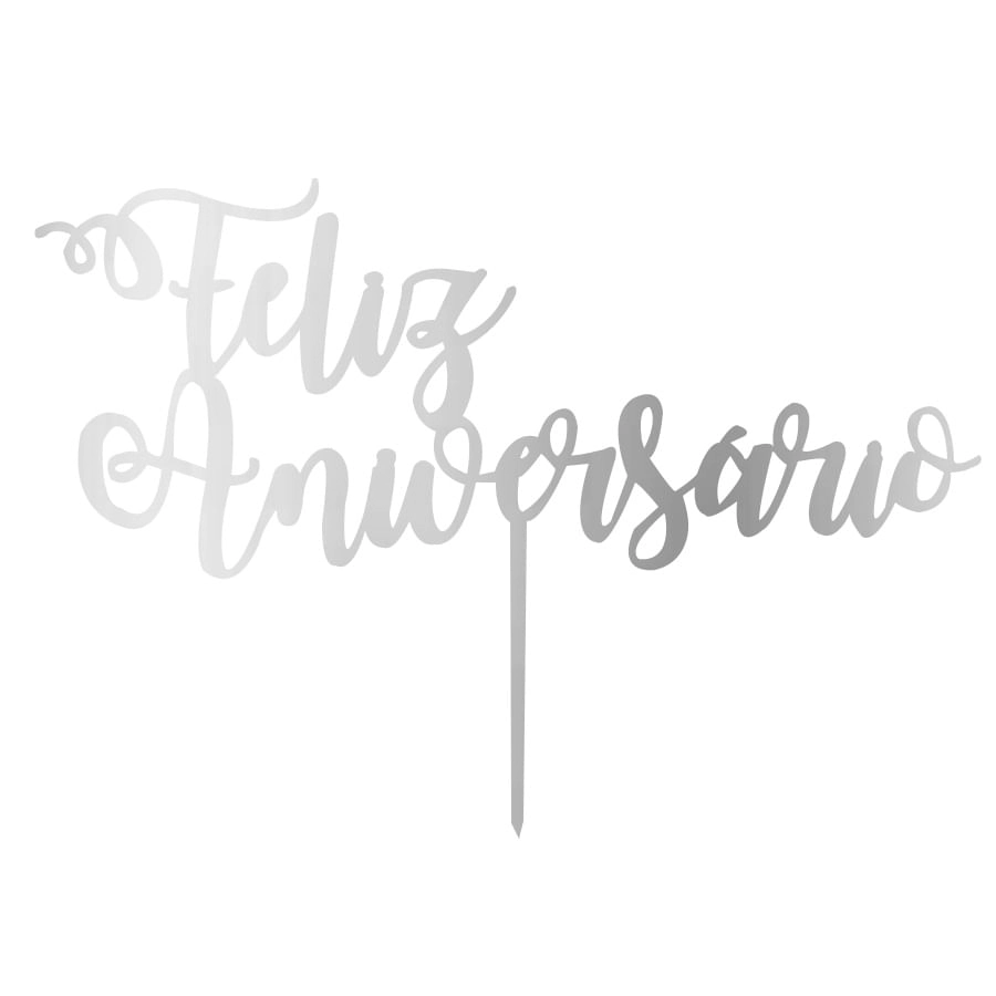 Topo Bolo Feliz Aniversario Metal.prata Tb013 2 2 Sonho Fino