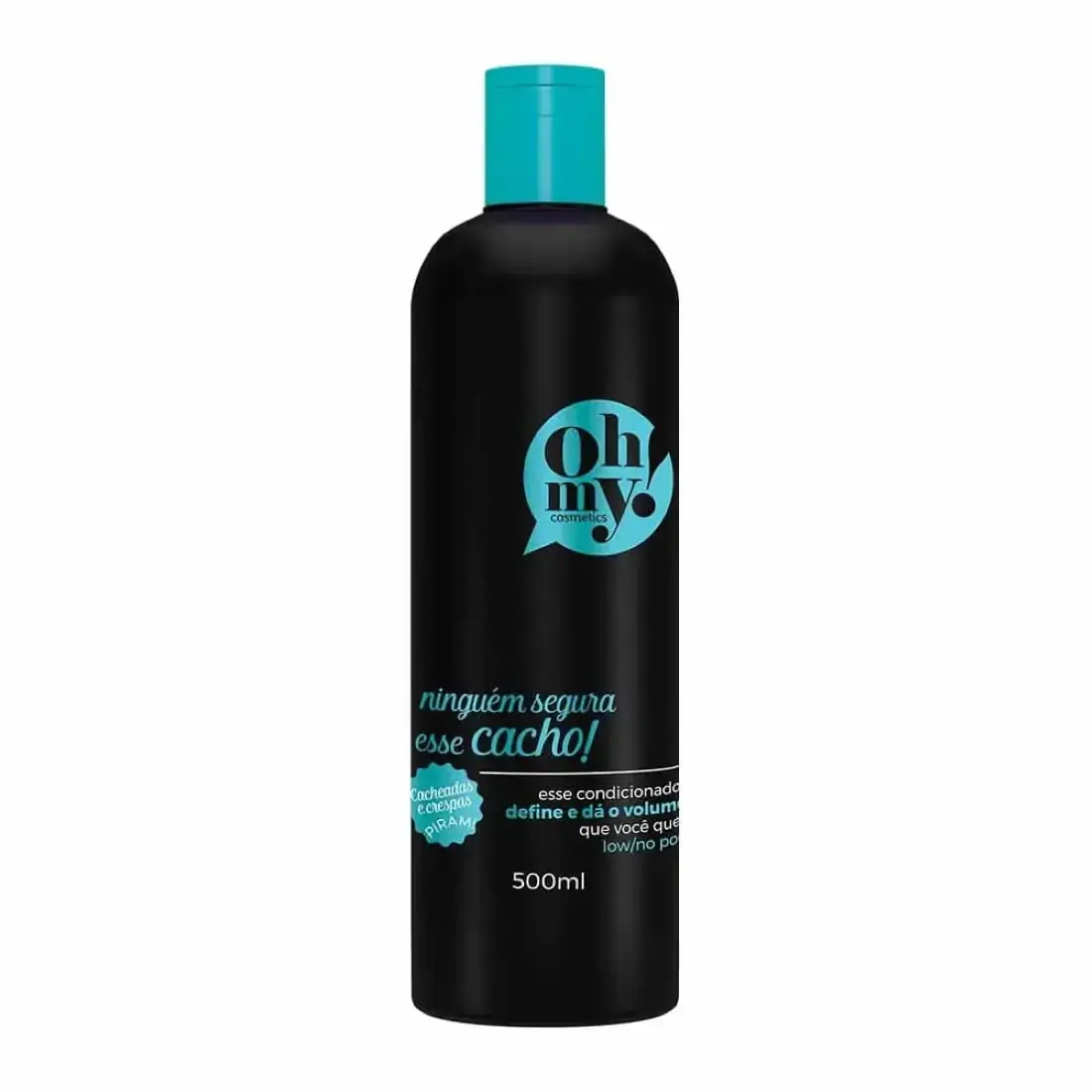 Condicionador Oh My Ninguém Segura Segura Esse Cacho 500ml