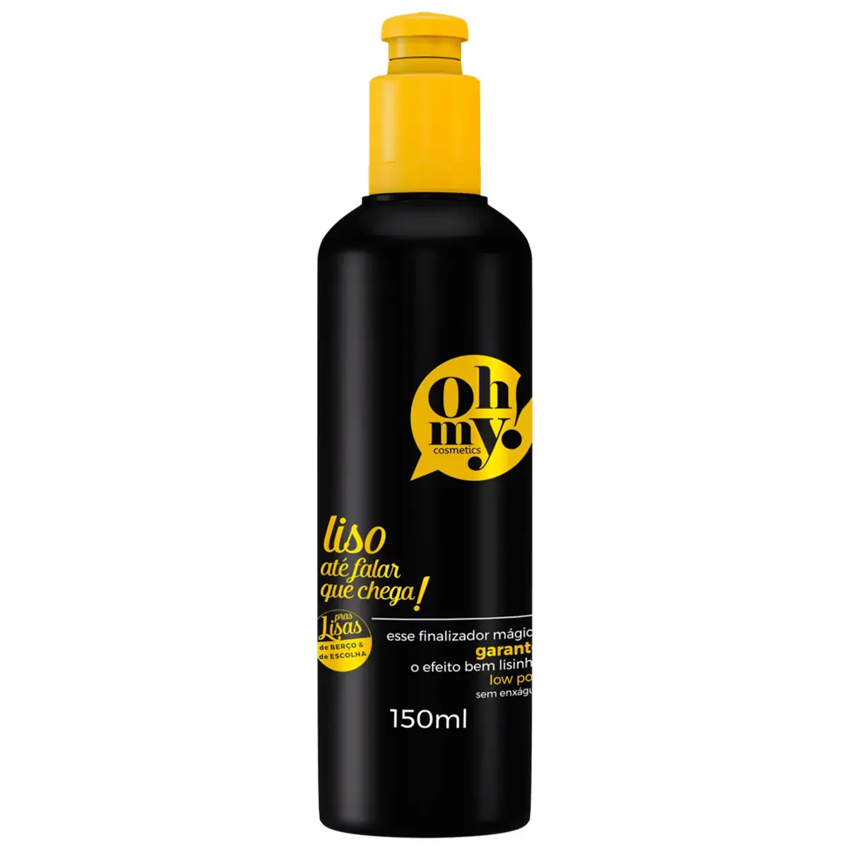 Finalizador Oh My Liso Até Falar Chega 150ml