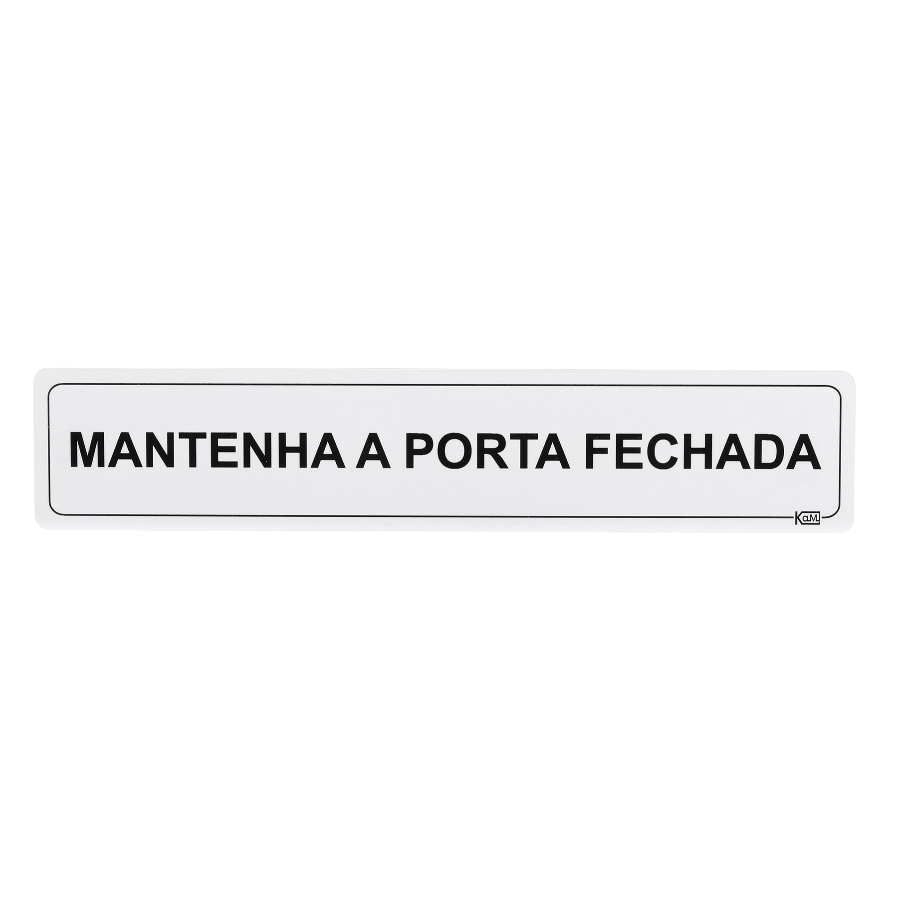 Placa "Mantenha Porta Fechada" Plástico 5x25cm