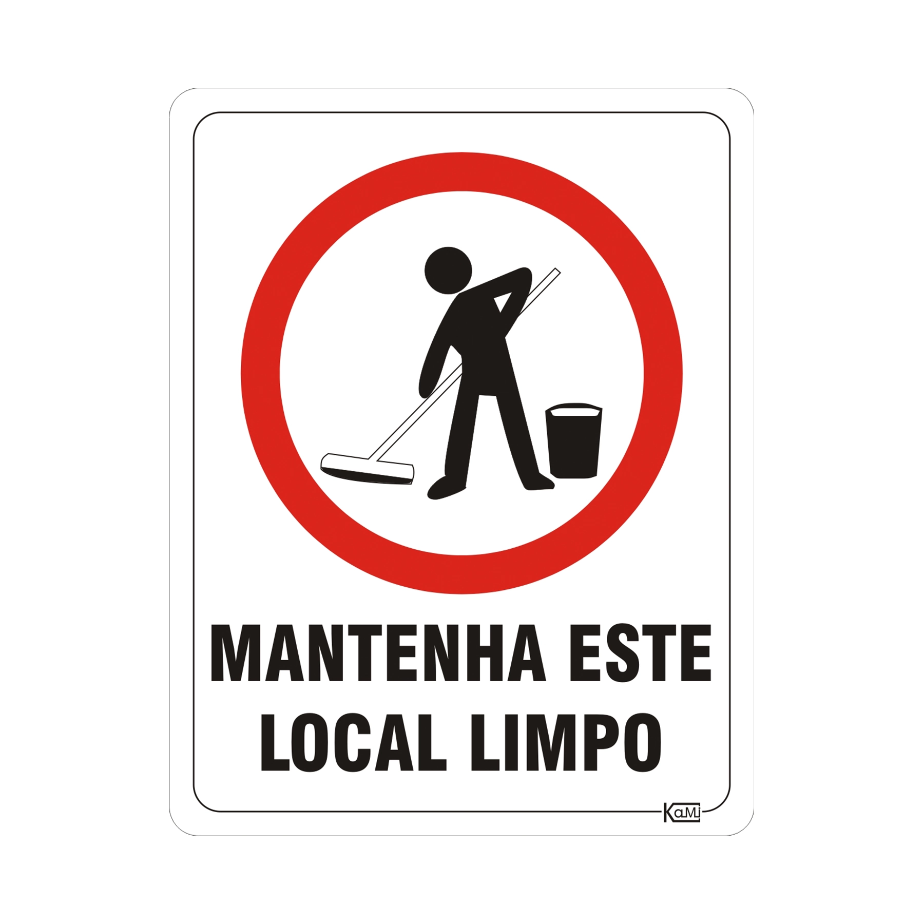 Placa "Mantenha Local Limpo" Plástico 23x18cm