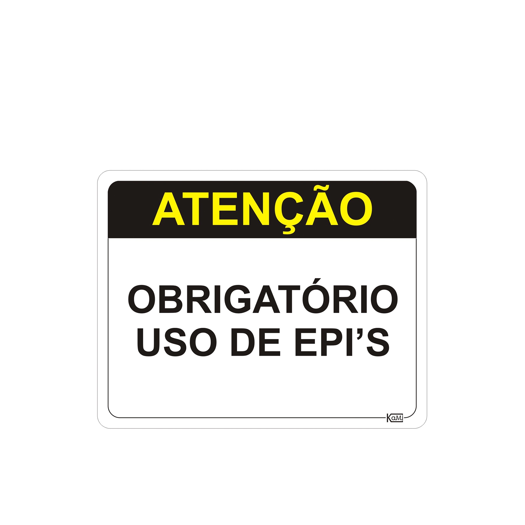 Placa "Atenção Uso Obrigatório De Epis" Plástico 23x18cm
