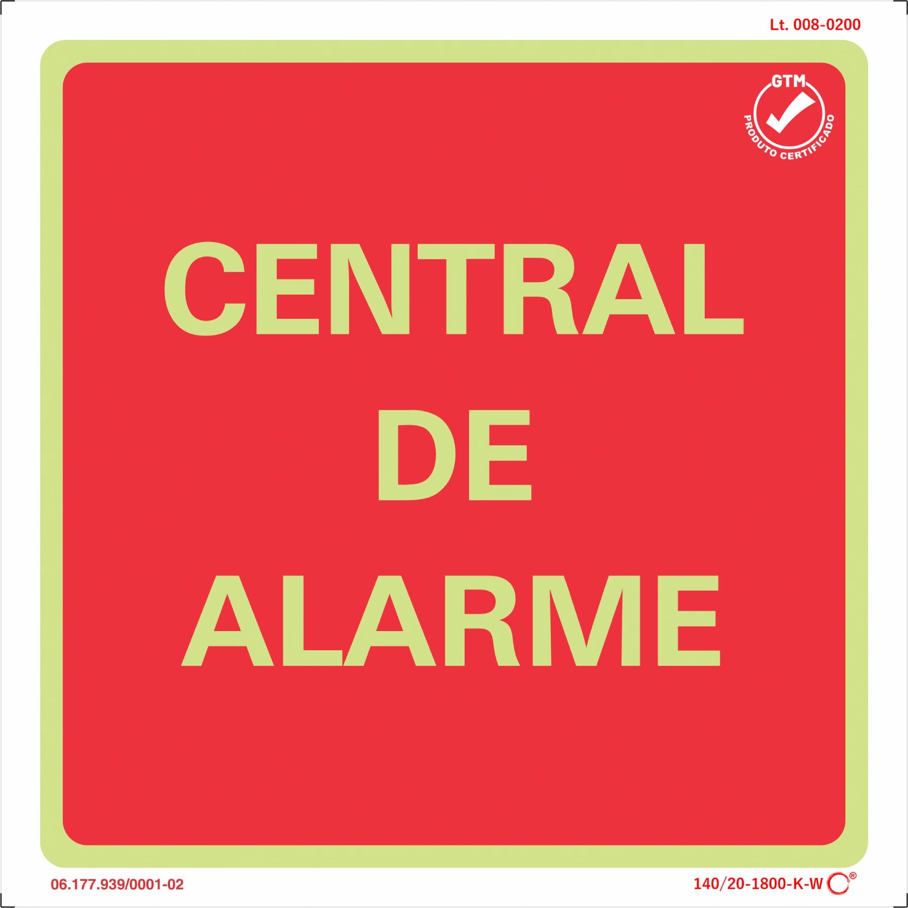 Placa de Sinalização Central de Alarme Plástico 20x20cm