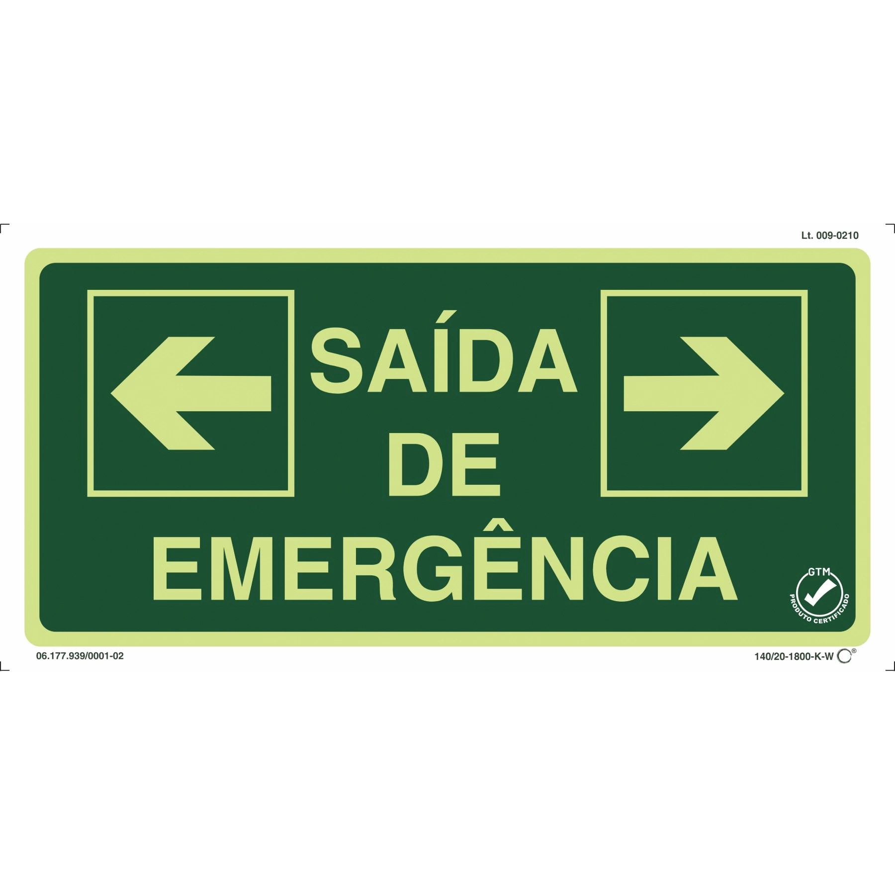 Placa de Sinalização Saída de Emergência Lados Direito e Esquerdo Plástico 15x30cm