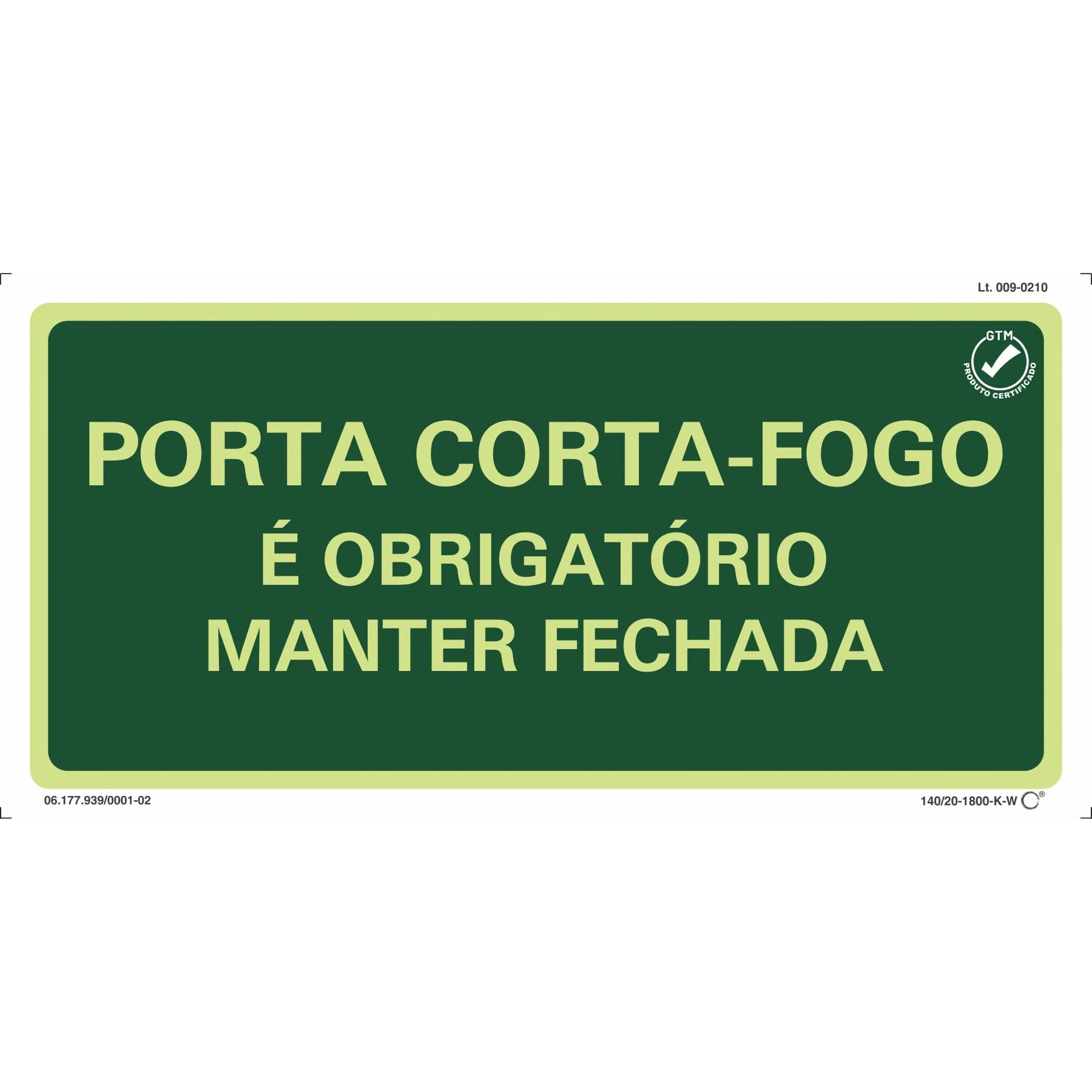 Placa de Sinalização Porta Corta Fogo Plástico 15x30cm