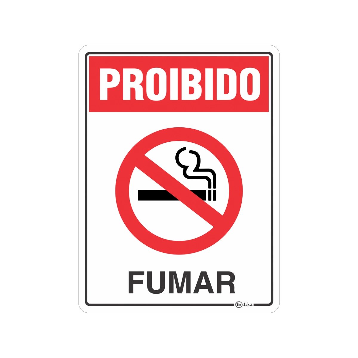 Placa Sinalização Indicativa Proibido Fumar PVC 15x20 cm