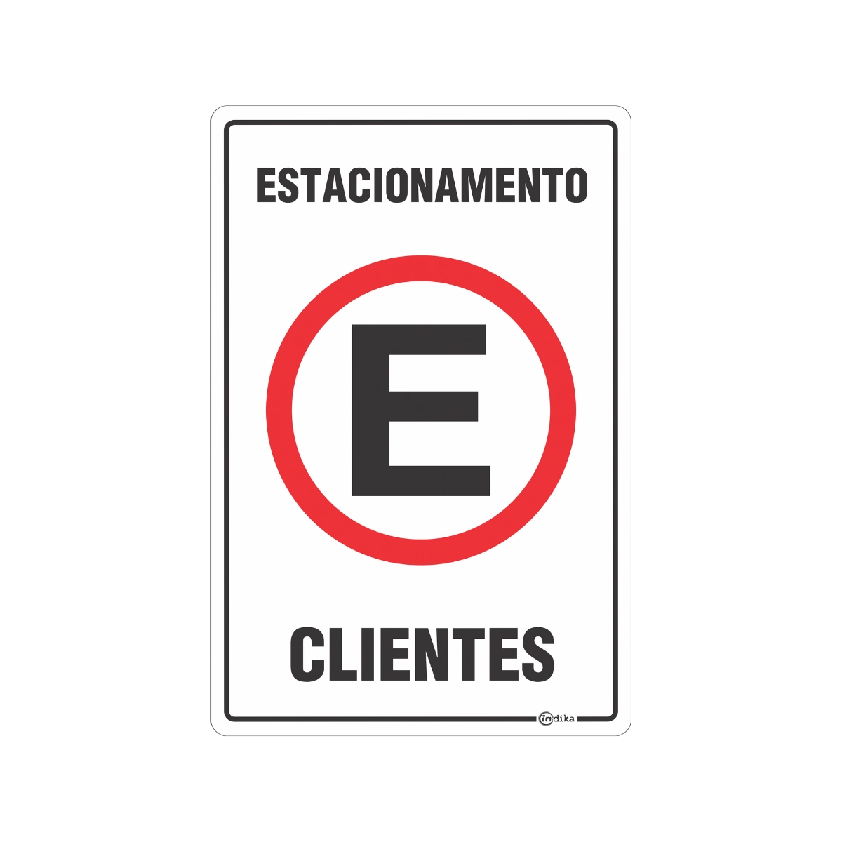 Kit 2 Placas Sinalização Adesiva Estacionamento Exclusivo Para Clientes 20x30 Cm