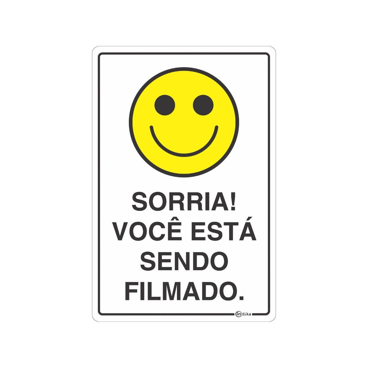 Kit 2 Placas Sinalização Sorria Você Está Sendo Filmado 20x30 Cm Pvc