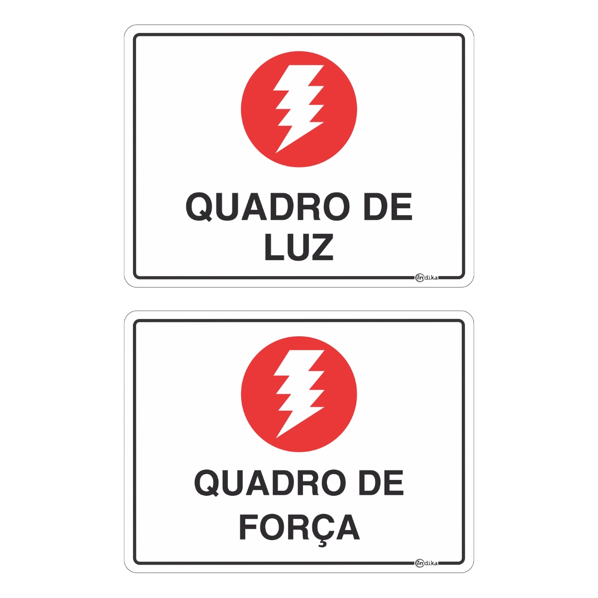 Kit 2 Placas Sinalização Indicativa Quadro de Força/Luz 15x20Cm Pvc