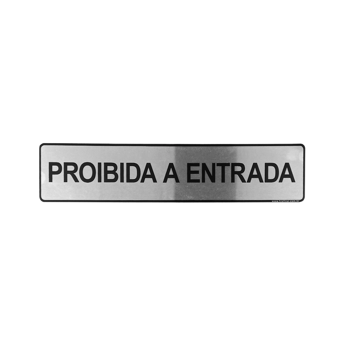 Placa Sinalização Adesiva Alerta Proibida Entrada 25x5 Cm