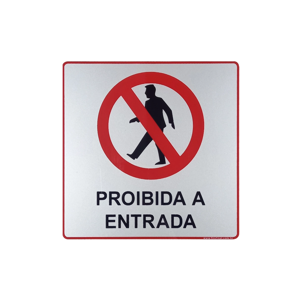 Placa Sinalização Proibida Entrada Informativa Adesiva Aluminio 15Cm
