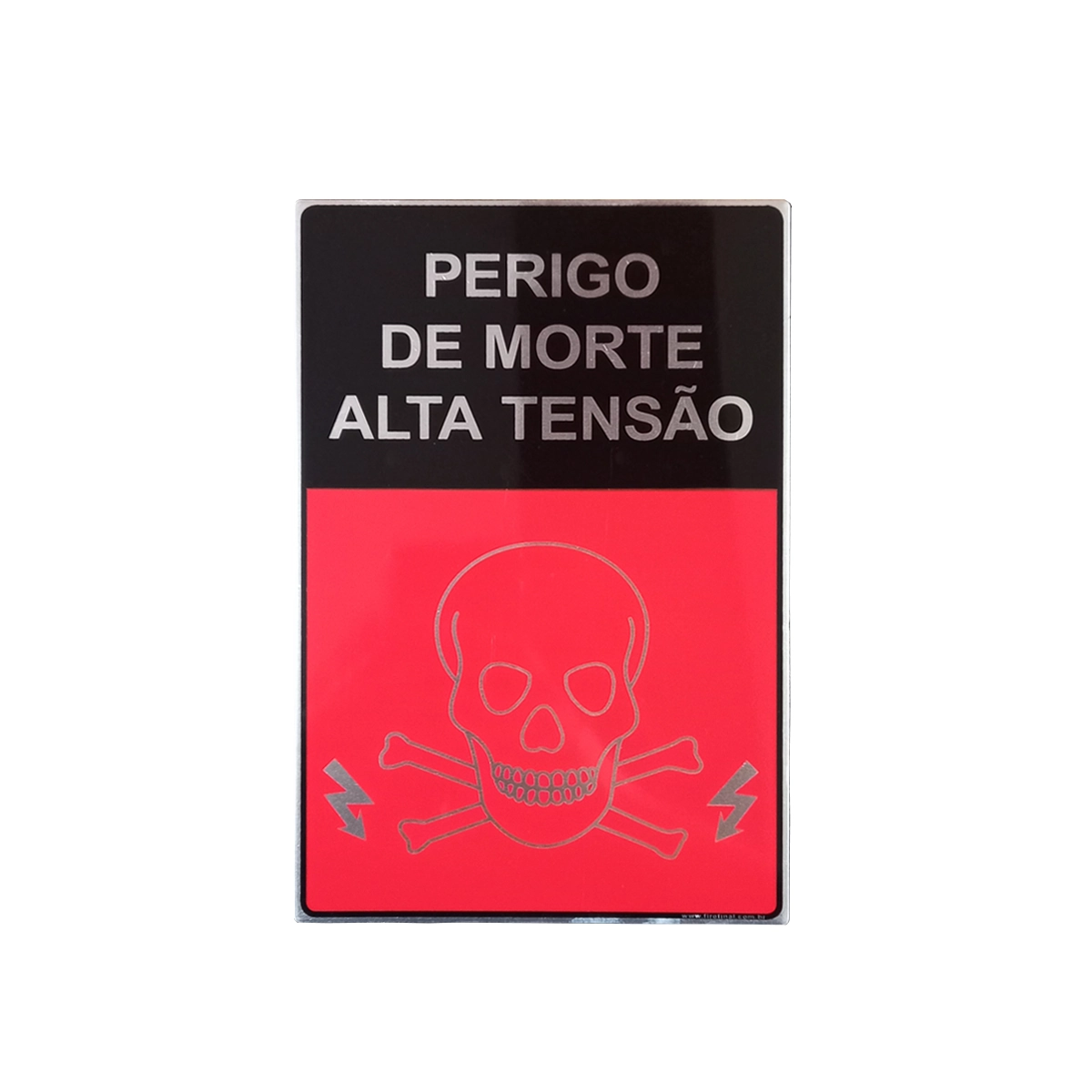 Placa Sinalização Indicativa Alerta Perigo Morte Aluminio 15x23 Cm