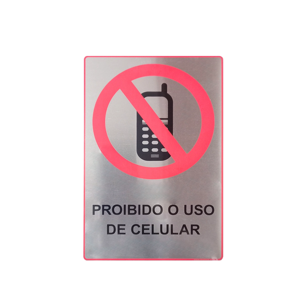 Placa Adesiva Proibido Uso Celular 15x23 Cm Aluminio