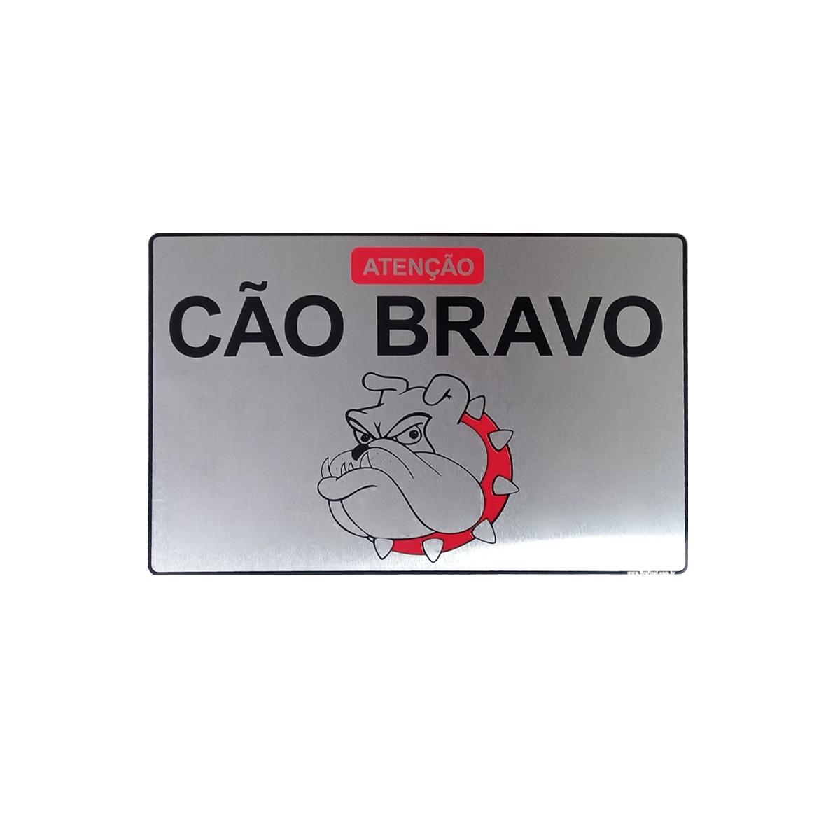 Placa Sinalização Adesiva Alerta Cão Bravo 15x23 Cm Aluminio