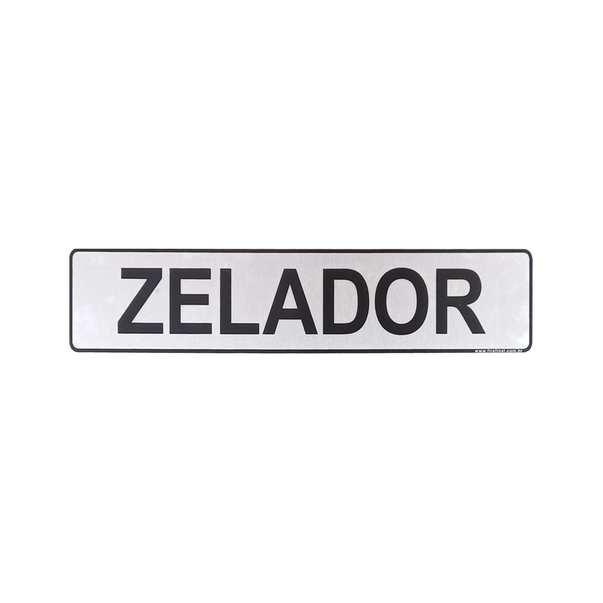Placa Adesiva Sinalização Indicativa Zelador 25x5 Cm Resistente