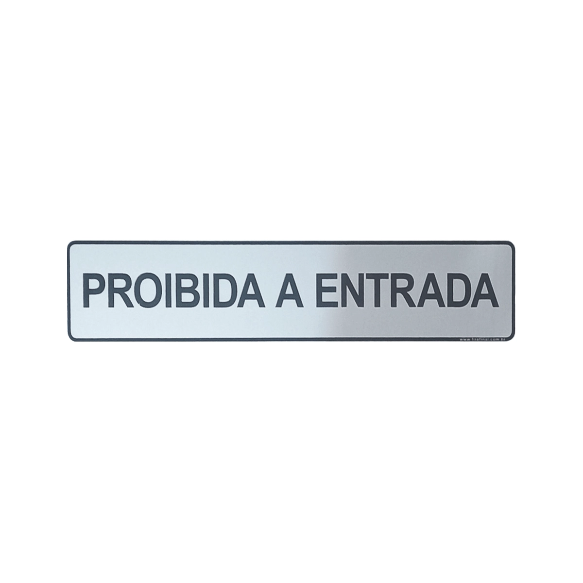Placa Sinalização Adesiva Indicativa Proibida Entrada 25x5 Cm Acrílica