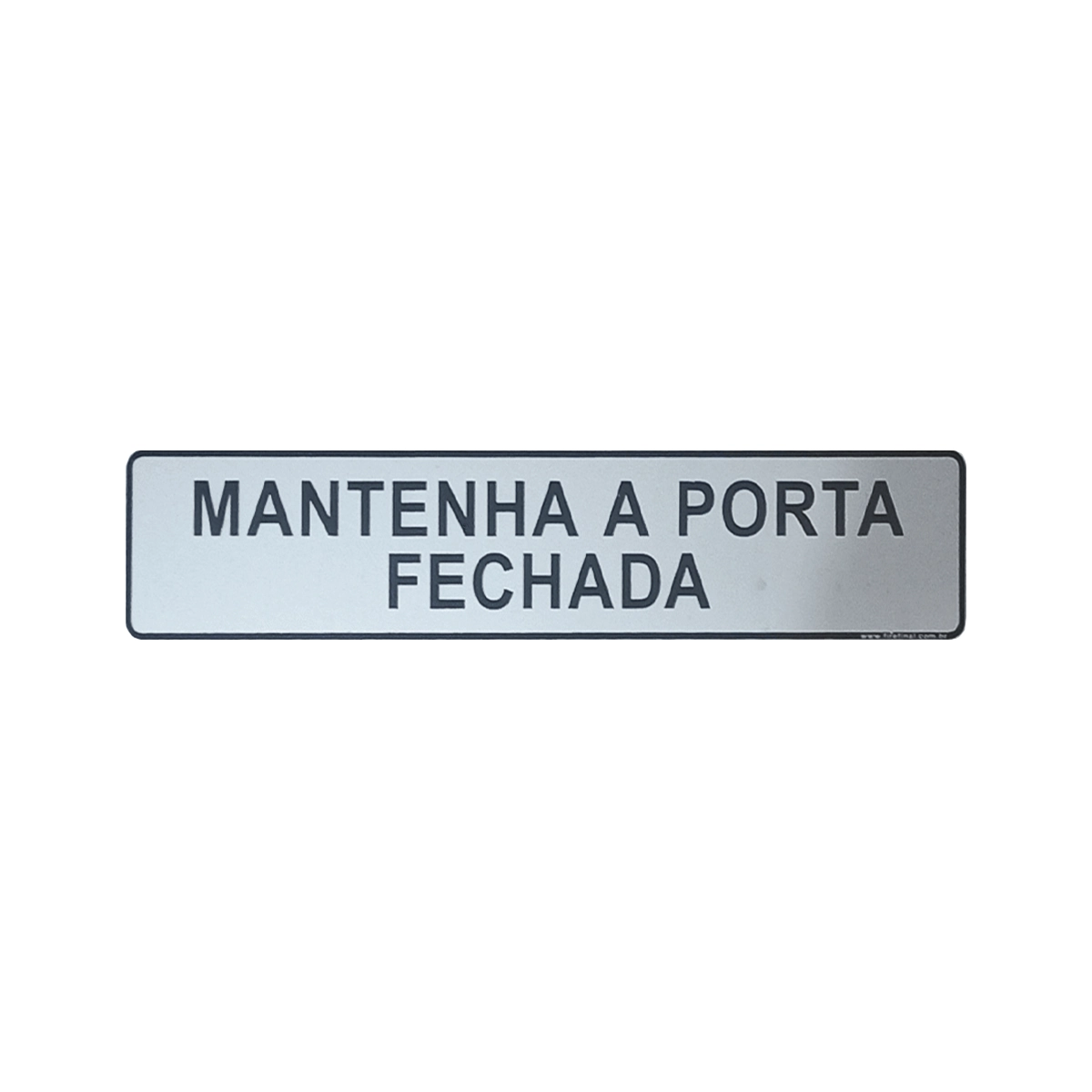 Placa Sinalização Indicativa Mantenha a Porta Fechada Acrílica 25 Cm Adesiva