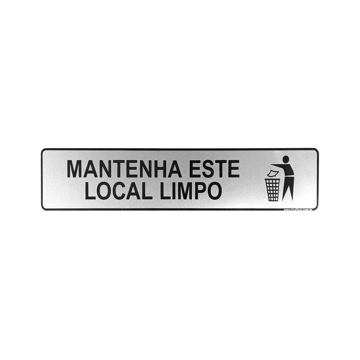 Placa Informativa Mantenha Este Local Limpo Acrílico 25x5 Cm