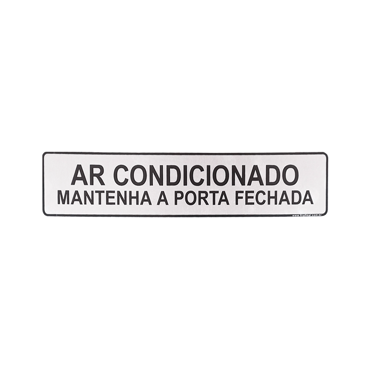 Placa Adesiva Informativa Mantenha Porta Fechada Acrilica Resistente 25x5 Cm