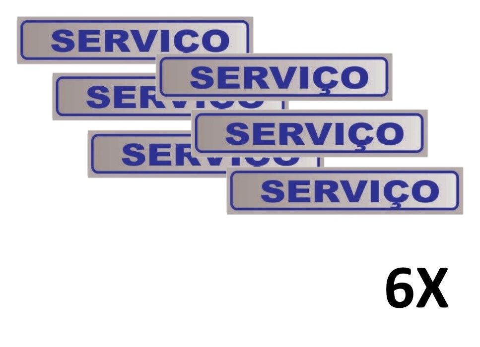 Kit 6 Placa De Aviso Sinalização Portas Serviço 25cmx5cm
