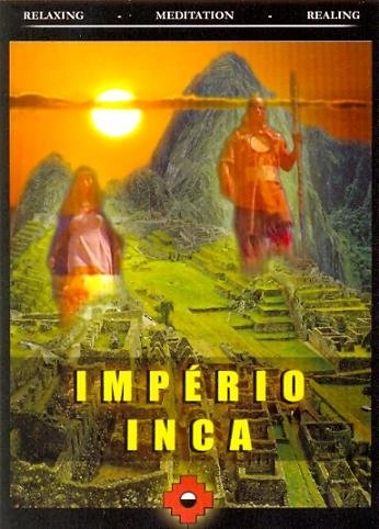 Imperio Inca Relaxing / Meditation Brasil Inka S